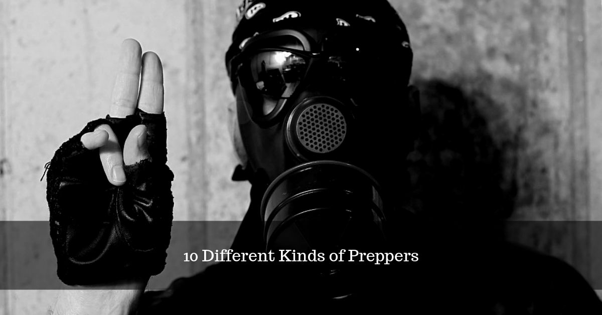 10 Different Kinds of Preppers Who May Live Next Door