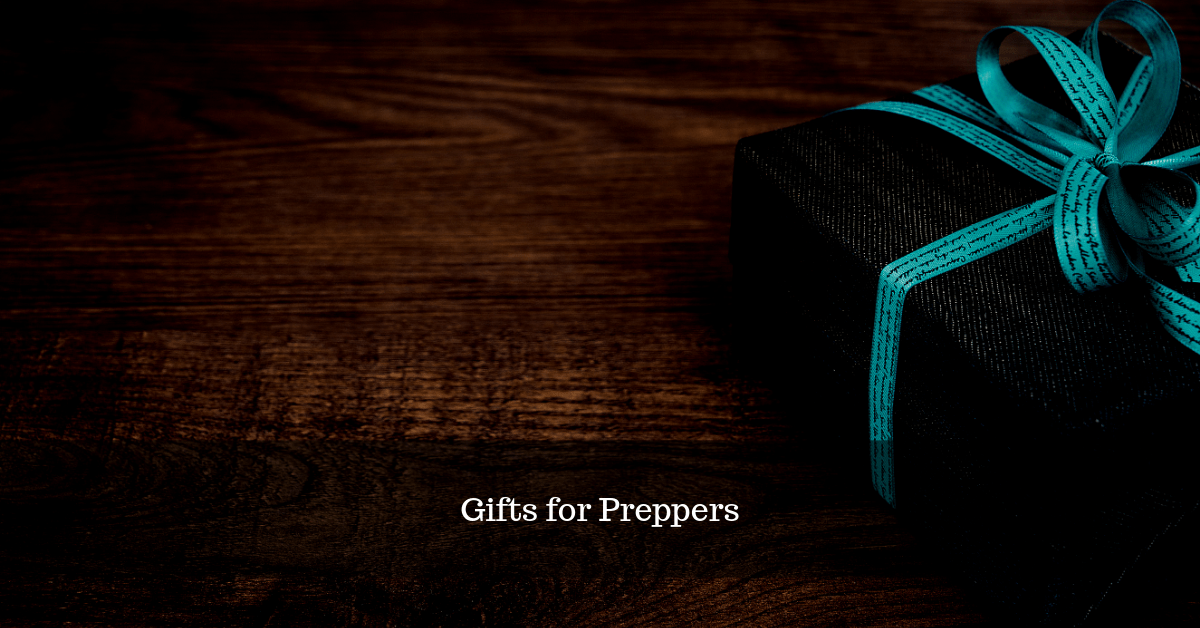 Top 5 Gifts for a Prepper