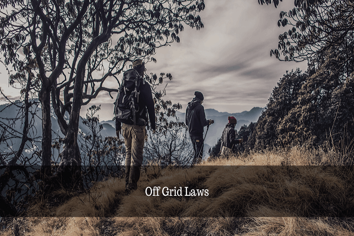 States With Laws (and What They Are) About Living Off The Grid