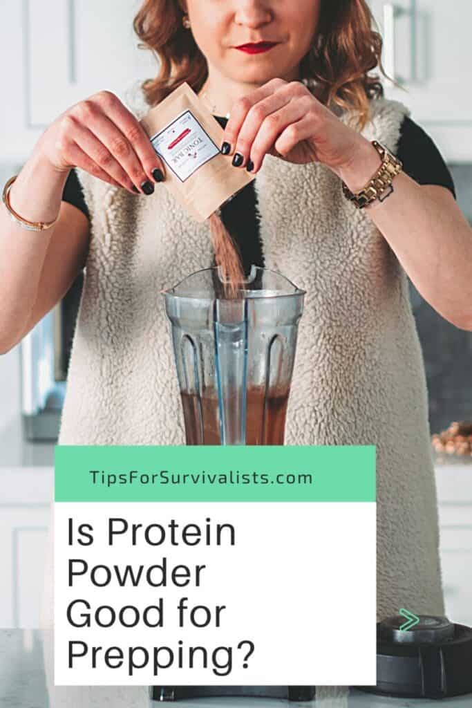 Is Protein Powder Good For Prepping? – Tips For Survivalists