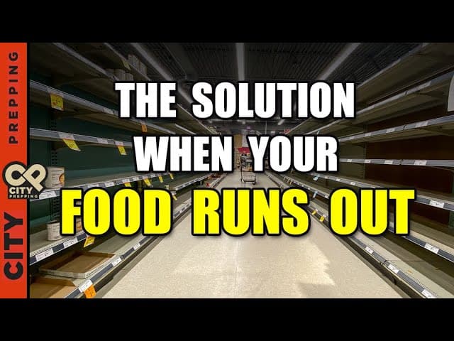 Your Stored Food Won’t Be Enough