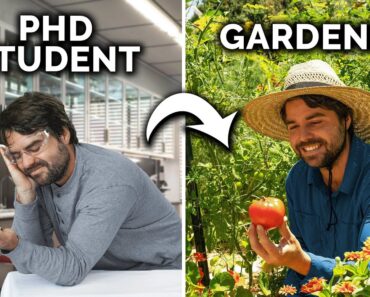 He Quit His PhD to Garden In His Backyard