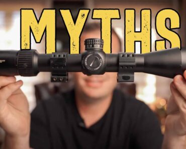 7 Scope Myths Most Shooters Believe